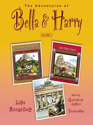 cover image of The Adventures of Bella &amp; Harry, Volume 4